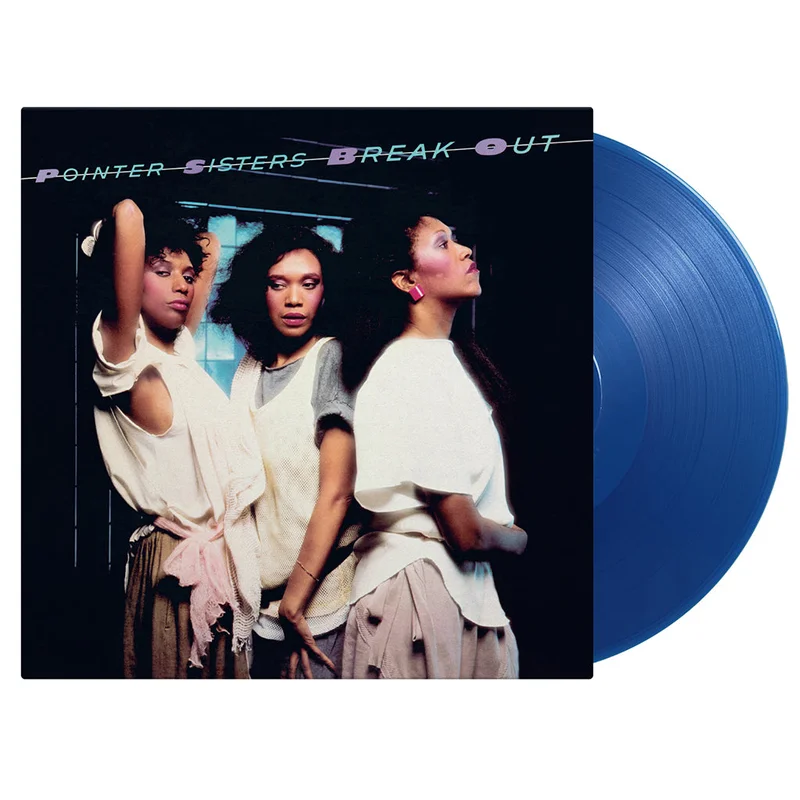 POINTER SISTERS - Break Out (Repress) - LP - 180g Translucent Blue Colour Vinyl