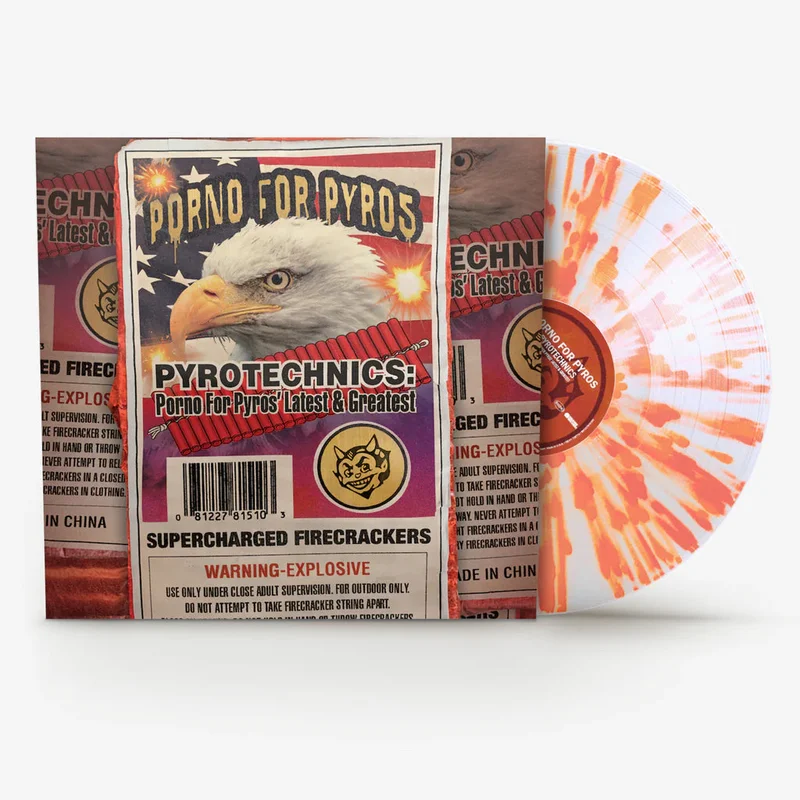 Porno for Pyros - Pyrotechnics: Porno for Pyros' Latest & Greatest - Rocktober LP