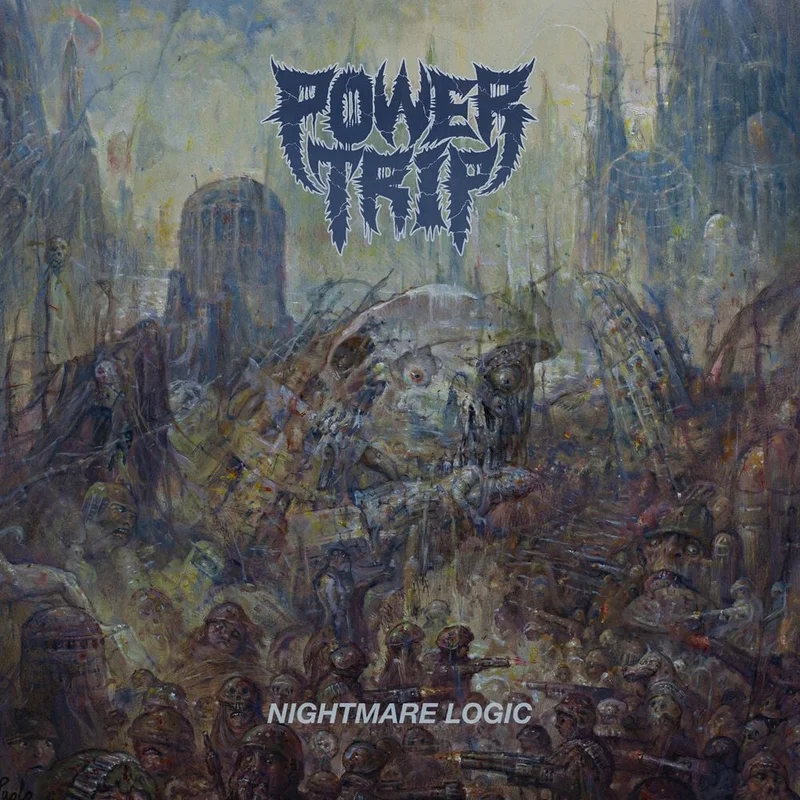 POWER TRIP - Nightmare Logic - LP - Vinyl