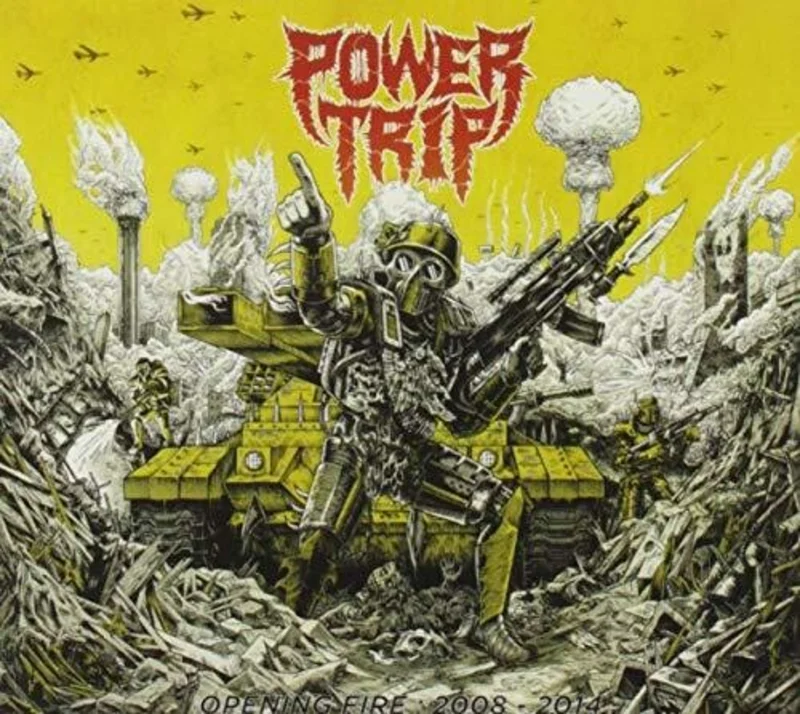 Power Trip - Opening Fire: 2008-2014 [CD]
