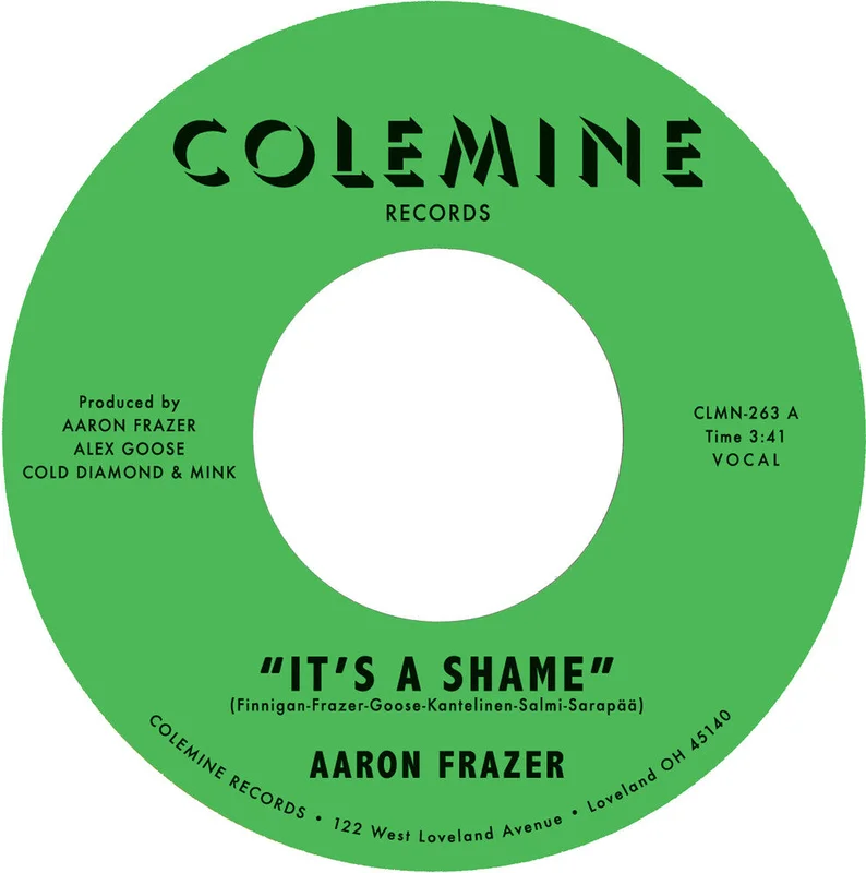 Pre-Order: Aaron Frazer - It's A Shame B/W The Fool - Green [Colored Vinyl] (Grn)