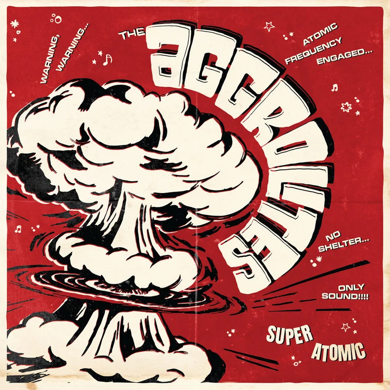 Pre-Order: Aggrolites - Super Atomic [CD]