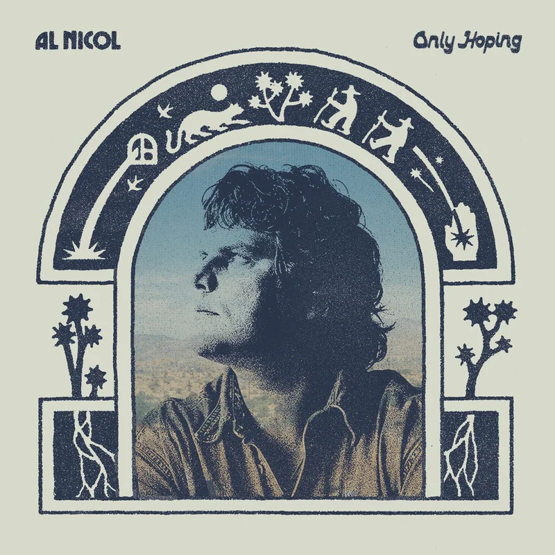 Pre-Order: Al Nicol - Only Hoping [LP]