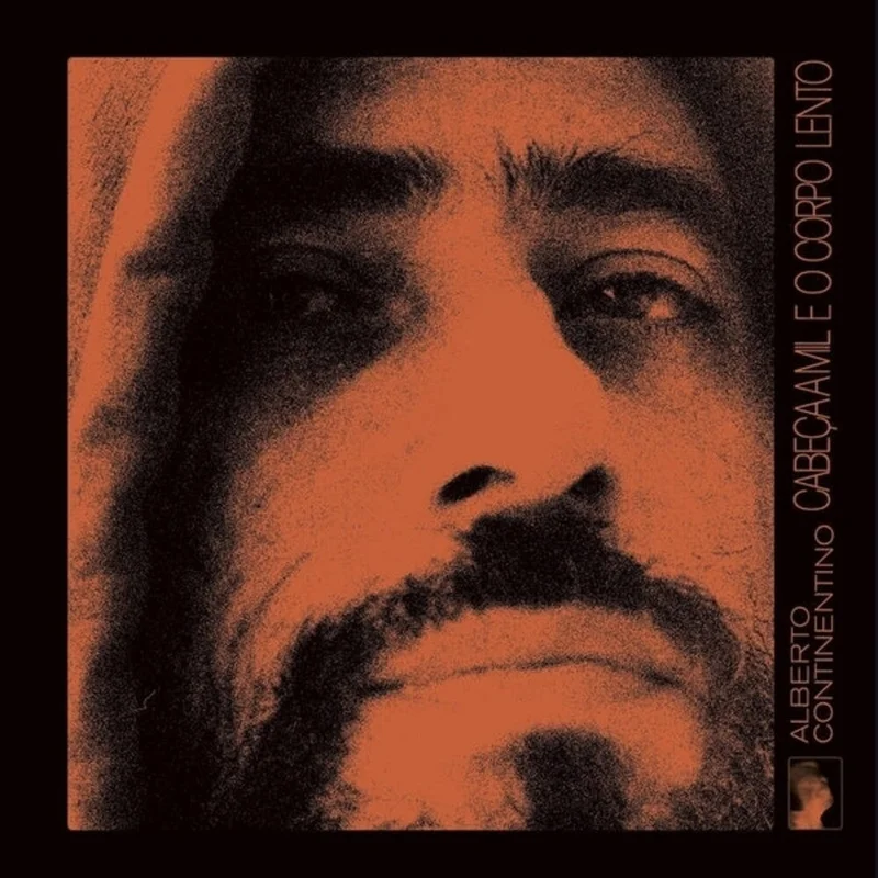 Pre-Order: Alberto Continentino - Cabeca A Mil E O Corpo Lento [LP]