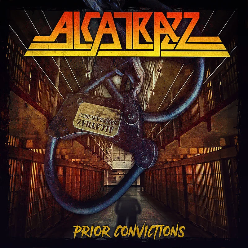 Pre-Order: Alcatrazz - Prior Convictions [LP]