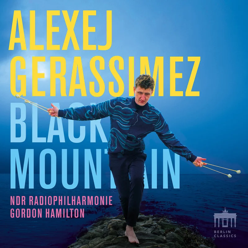 Pre-Order: Alexej Gerassimez - Black Mountains [CD]