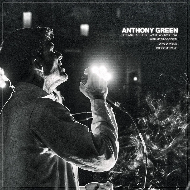 Pre-Order: Anthony Green - Reconcile At The Tile Works Recorded Live [CD]