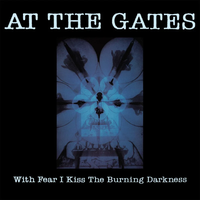 Pre-Order: At The Gates - With Fear I Kiss The Burning Darkness [Remastered]