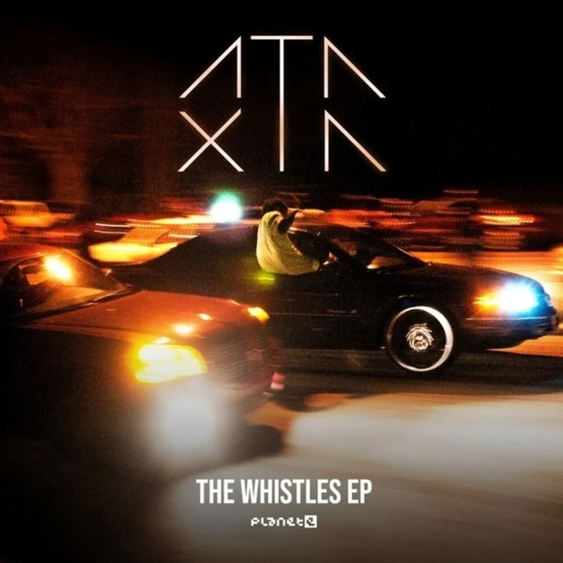 Pre-Order: Ataxia - Whistles (Ep) [12" Vinyl]