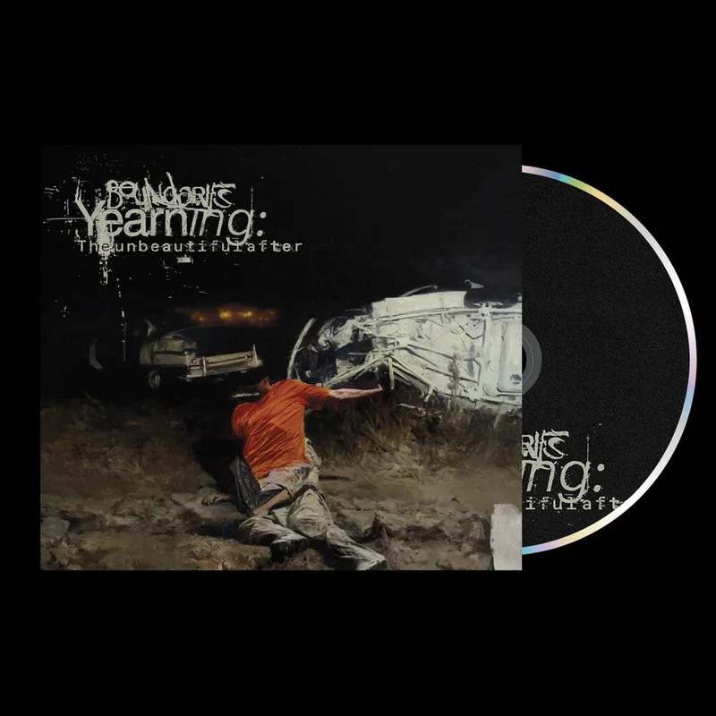 Pre-Order: Boundaries - Yearning: The unbeautiful after [Digipak]