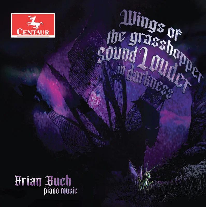 Pre-Order: Brian Buch - Wings Of The Grasshopper Sound Louder In Darkness [CD]