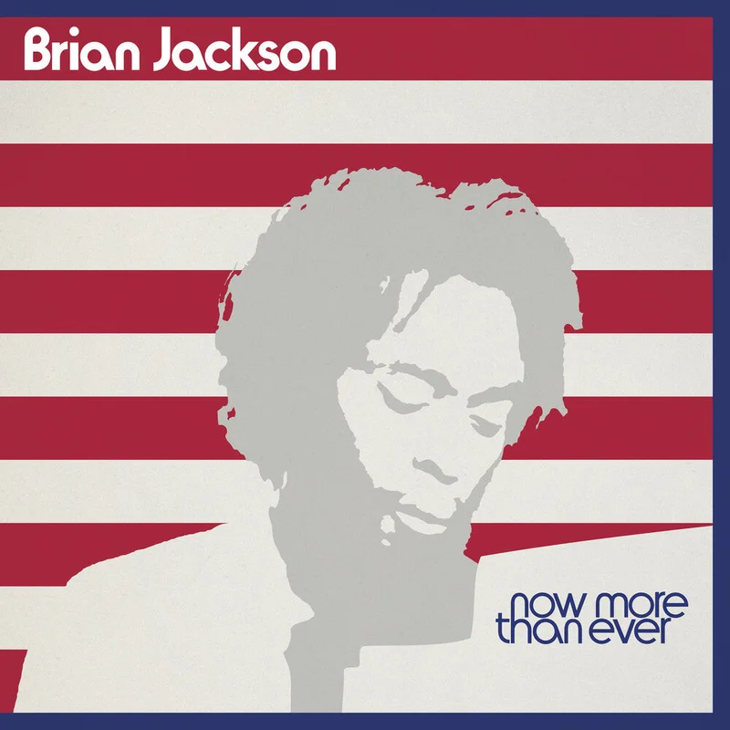 Pre-Order: Brian Jackson - Now More Than Ever [LP]