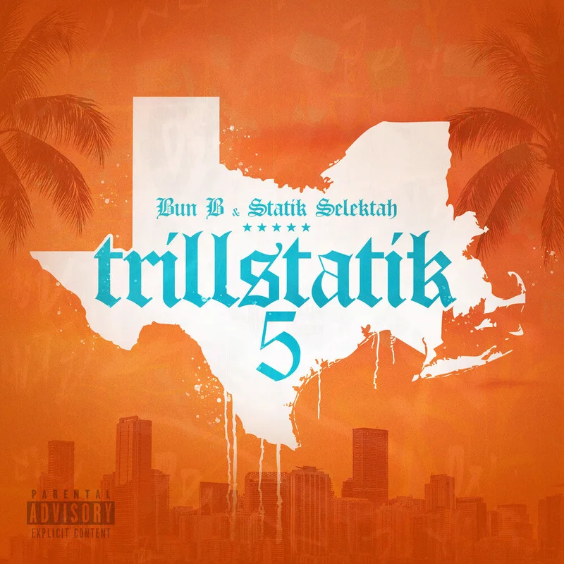 Pre-Order: Bun B / Statik Selektah - Trillstatik 5 [LP]