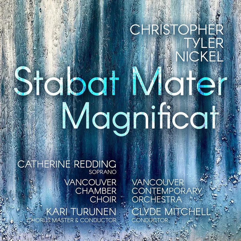 Pre-Order: Catherine Redding - Christopher Tyler Nickel: Stabat Mater; Magnificat [CD]