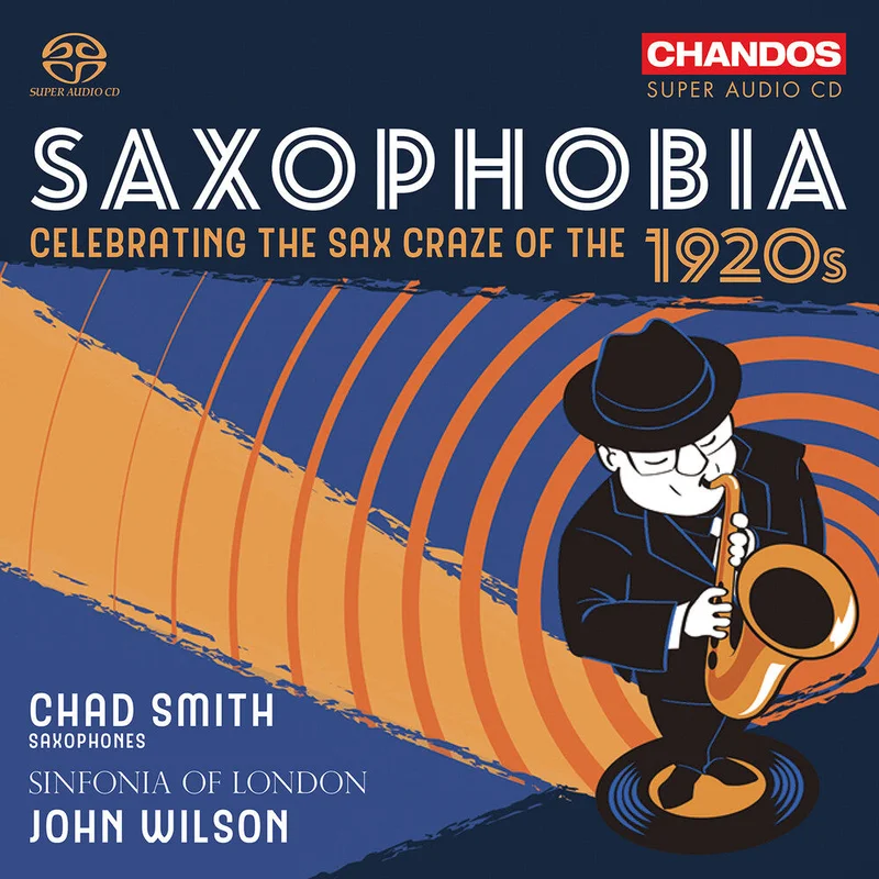 Pre-Order: Chad Smith - Saxophobia - Celebrating The Sax Craze Of The 1920 [CD]