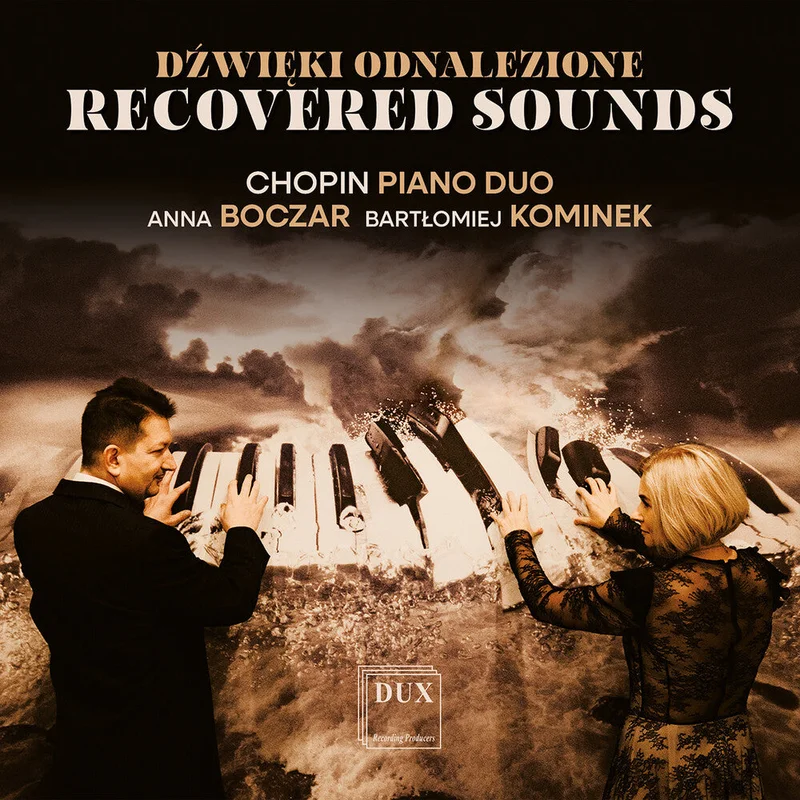 Pre-Order: Chopin Piano Duo - Recovered Sounds [CD]