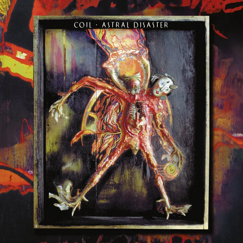 Pre-Order: Coil - Astral Disaster (Definitive Edition) (Box) [Remastered]