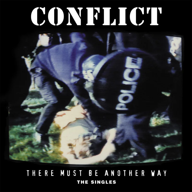 Pre-Order: Conflict - There Must Be Another Way: The Singles [LP]