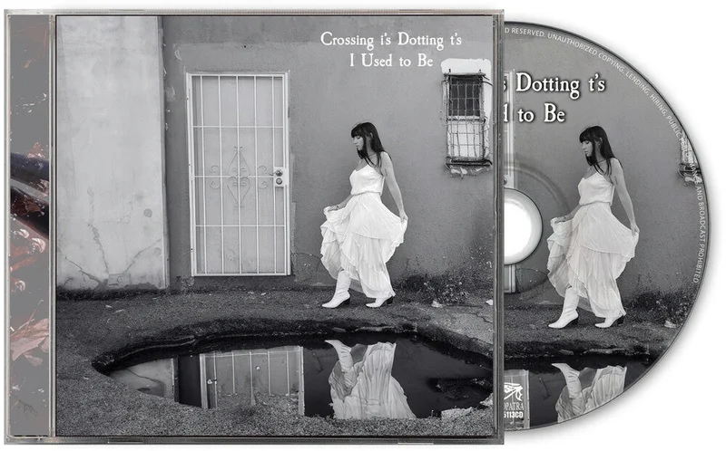 Pre-Order: Crossing I's Dotting T's - I Used To Be [CD]