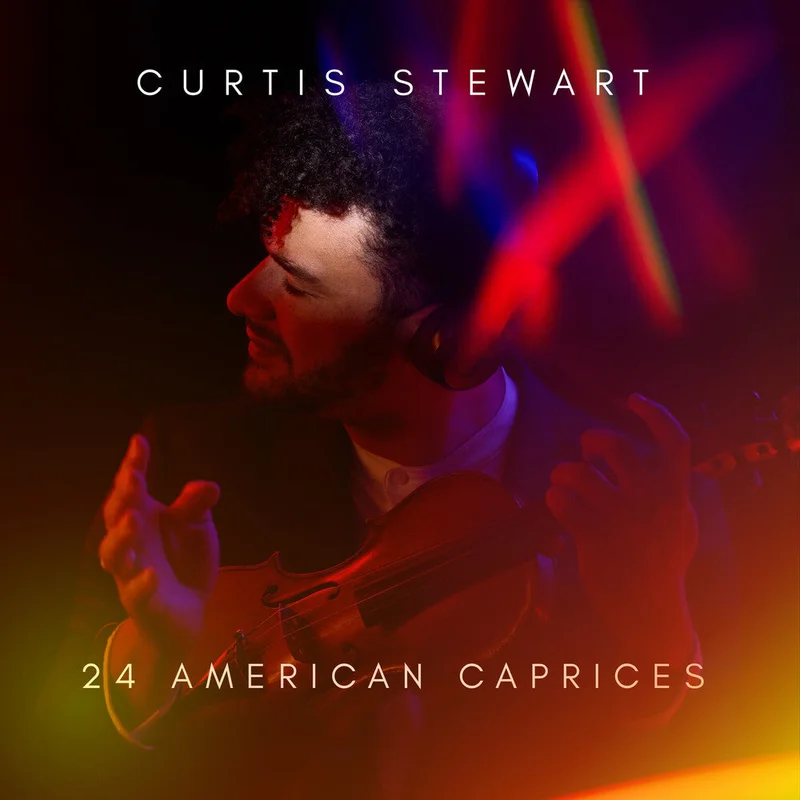 Pre-Order: Curtis Stewart  J - 24 American Caprices [CD]