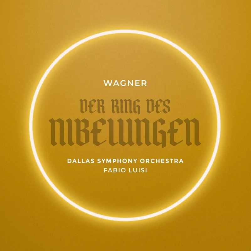 Pre-Order: Dallas Symphony Orchestra - Wagner: Der Ring Des Nibelungen (Live) [CD]