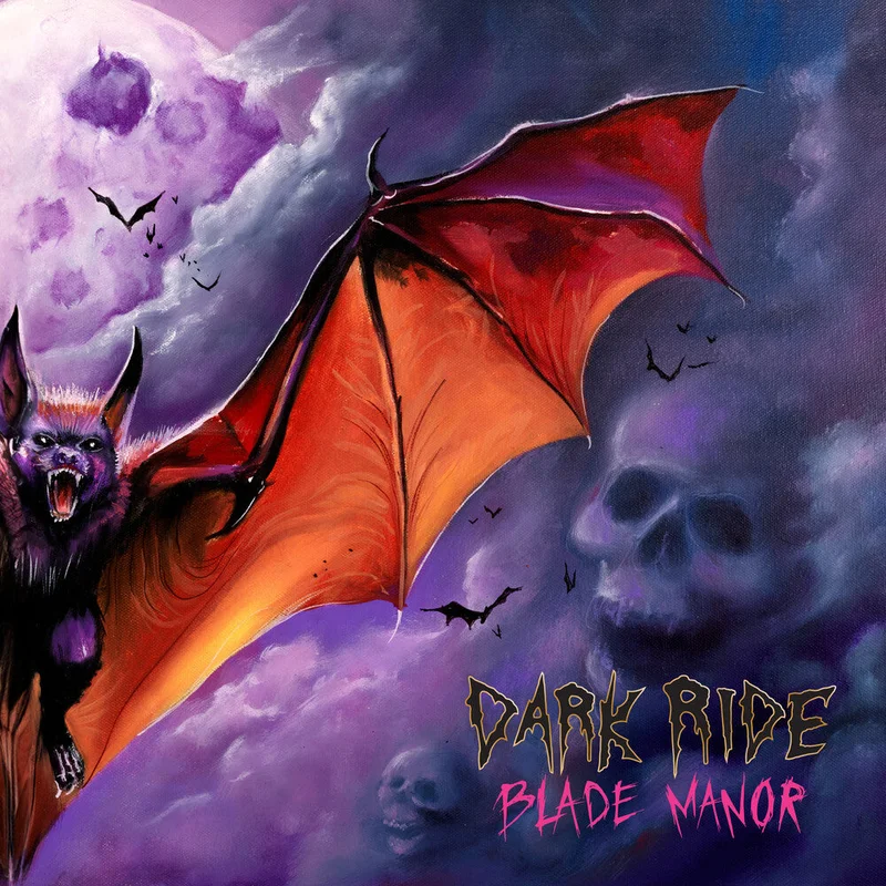 Pre-Order: Dark Ride - Blade Manor [Colored Vinyl] (Grn) [Limited Edition] (Wht) (Glow)