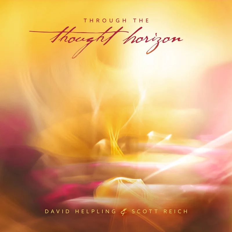 Pre-Order: David Helpling  / Reich,Scott - Through The Thought Horizon [CD]