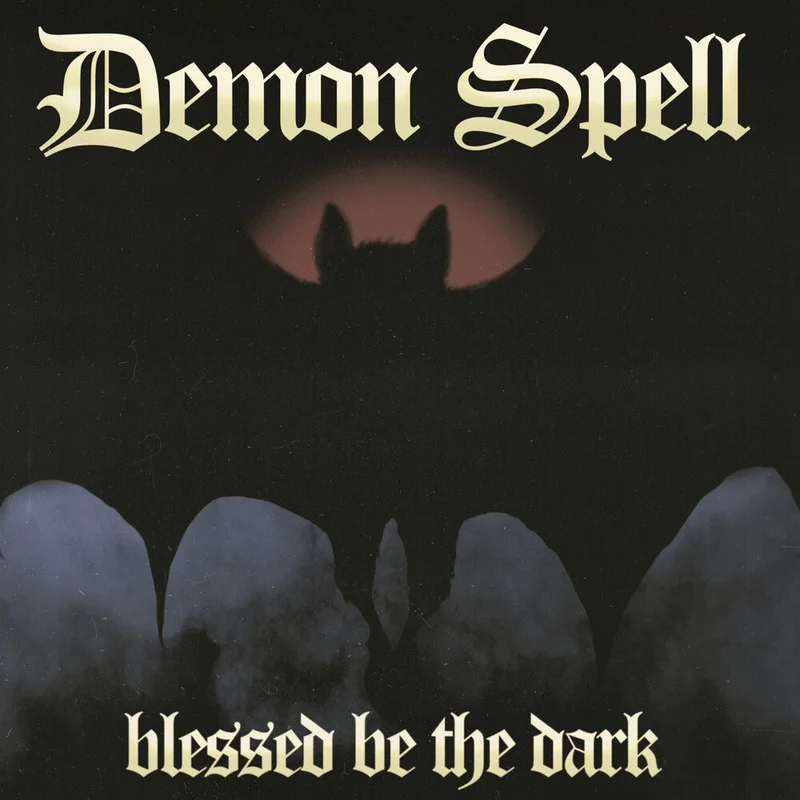 Pre-Order: Demon Spell - Blessed Be The Dark (Uk) [LP]