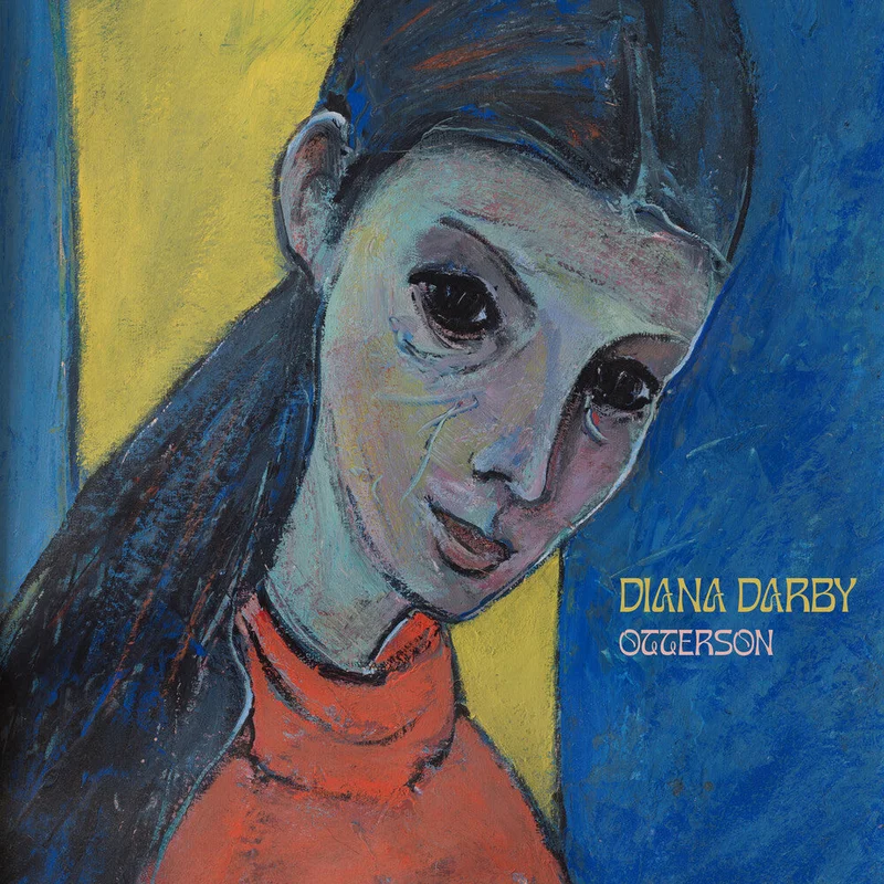 Pre-Order: Diana Darby - Otterson [Limited Edition]