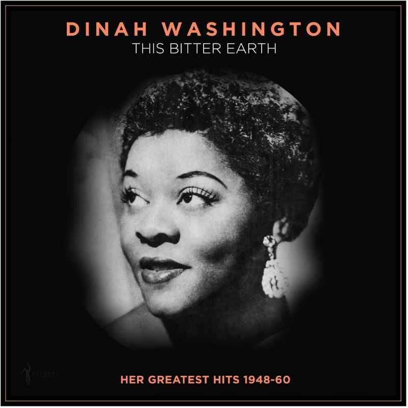 Pre-Order: Dinah Washington - This Bitter Earth: Her Greatest Hits 1948-60 [LP]