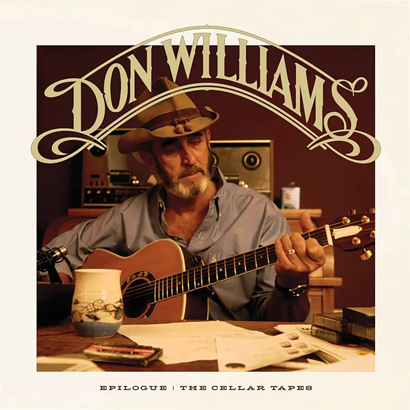 Pre-Order: Don Williams - Epilogue: The Cellar Tapes [CD]