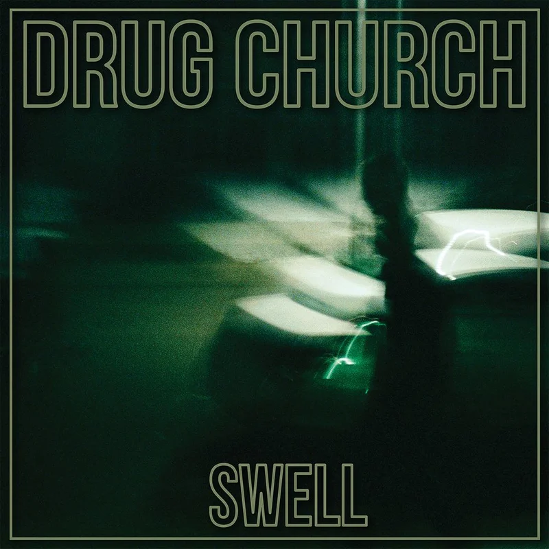 Pre-Order: Drug Church - Swell [CD]