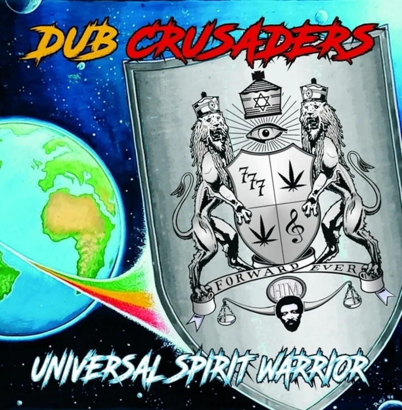 Pre-Order: Dub Crusaders - Universal Spirit Warrior [LP]