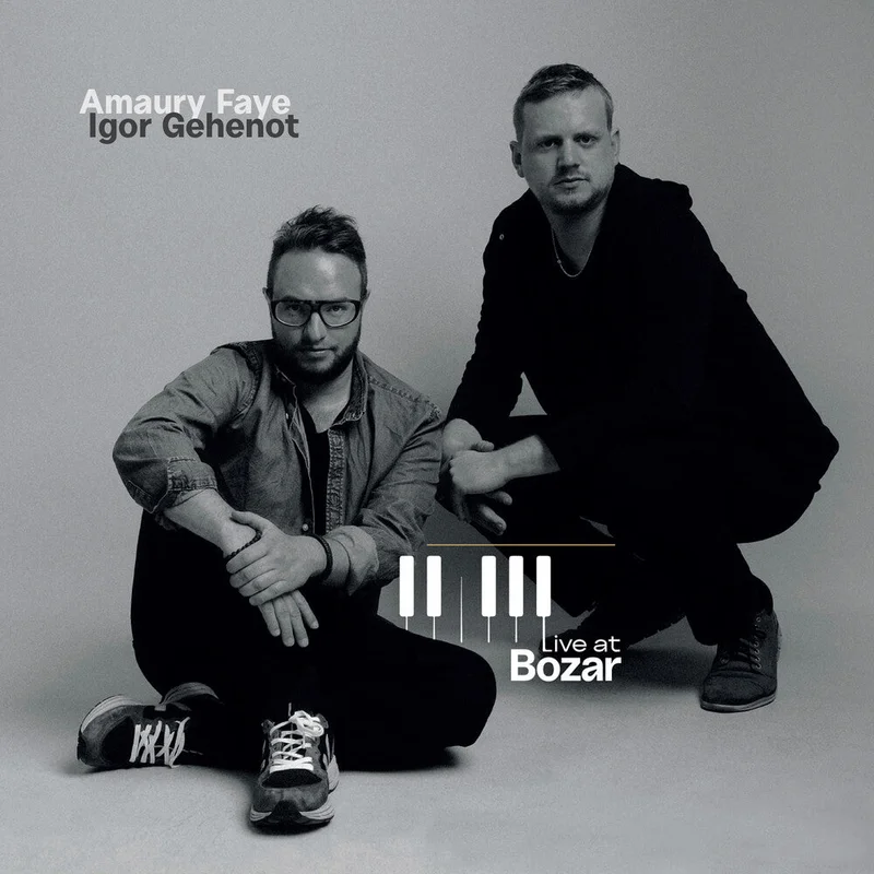 Pre-Order: Faye, Amaury / Gehenot, Igor - Live at Bozar [CD]