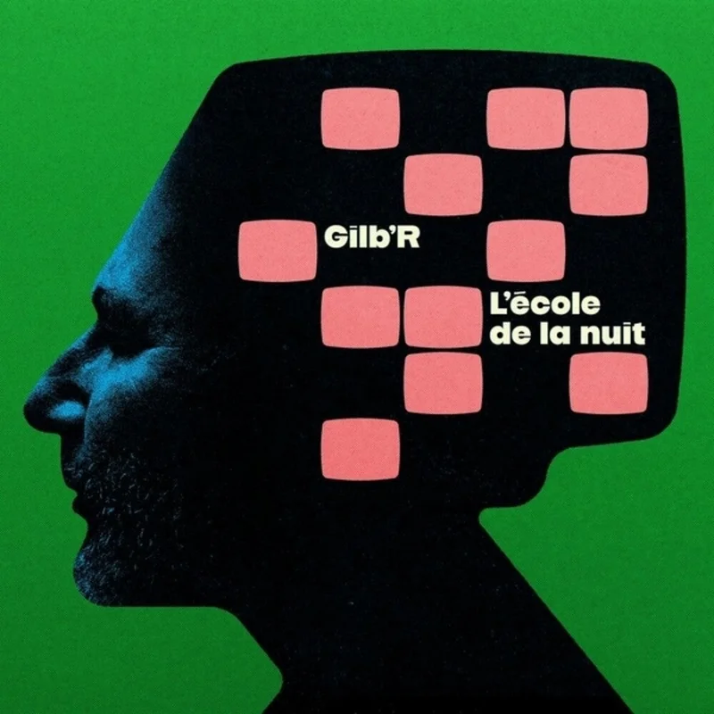 Pre-Order: Gilb'r - L'ecole De La Nuit [LP]