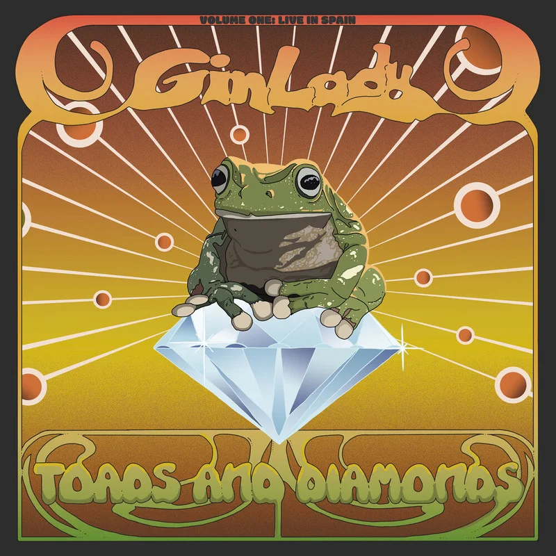 Pre-Order: Gin Lady - Toads & Diamonds Volume One: Live In Spain [Colored Vinyl]