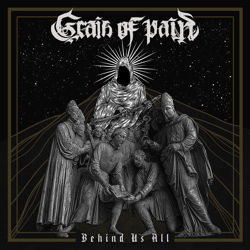 Pre-Order: Grain Of Pain - Behind Us All [CD]