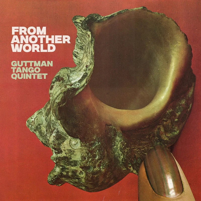 Pre-Order: Guttman Tango Quintet - From Another World [CD]