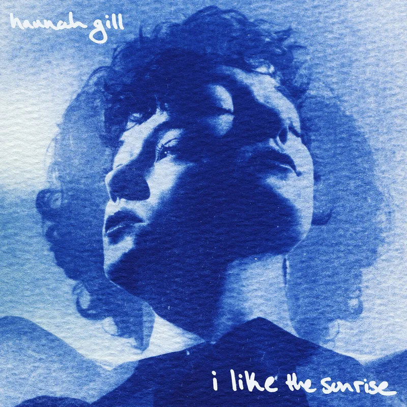 Pre-Order: Hannah Gill - I Like The Sunrise [CD]