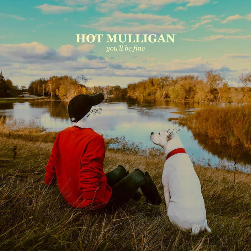 Pre-Order: Hot Mulligan - You'll Be Fine [LP]