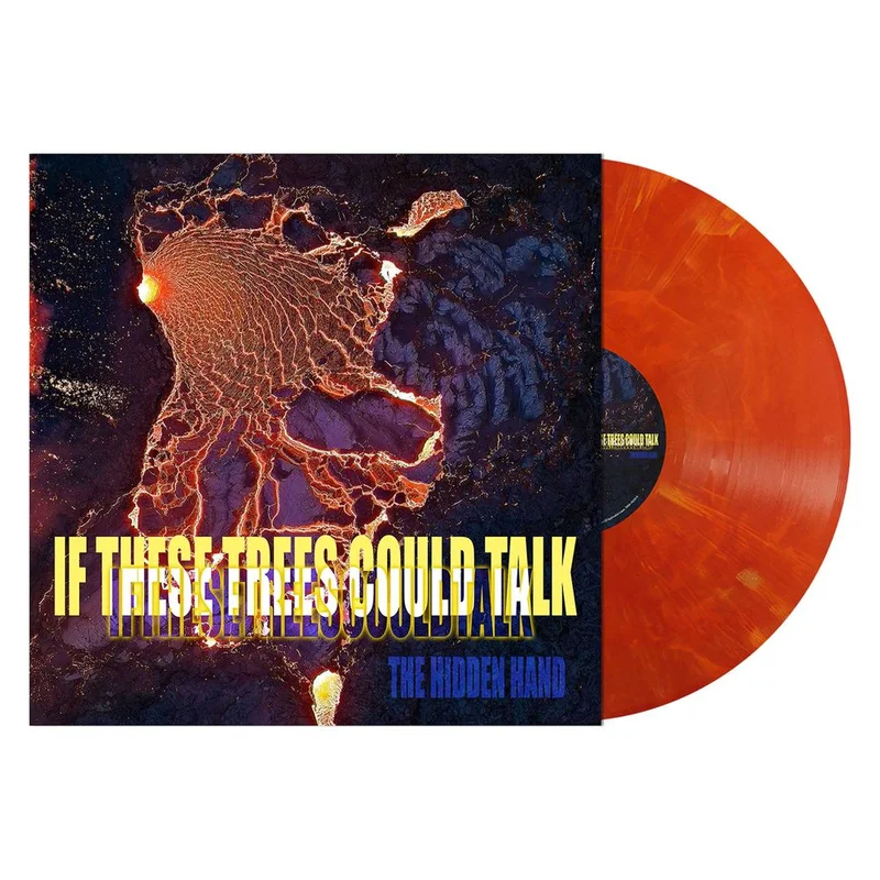 Pre-Order: If These Trees Could Talk - The Hidden Hand [LP]