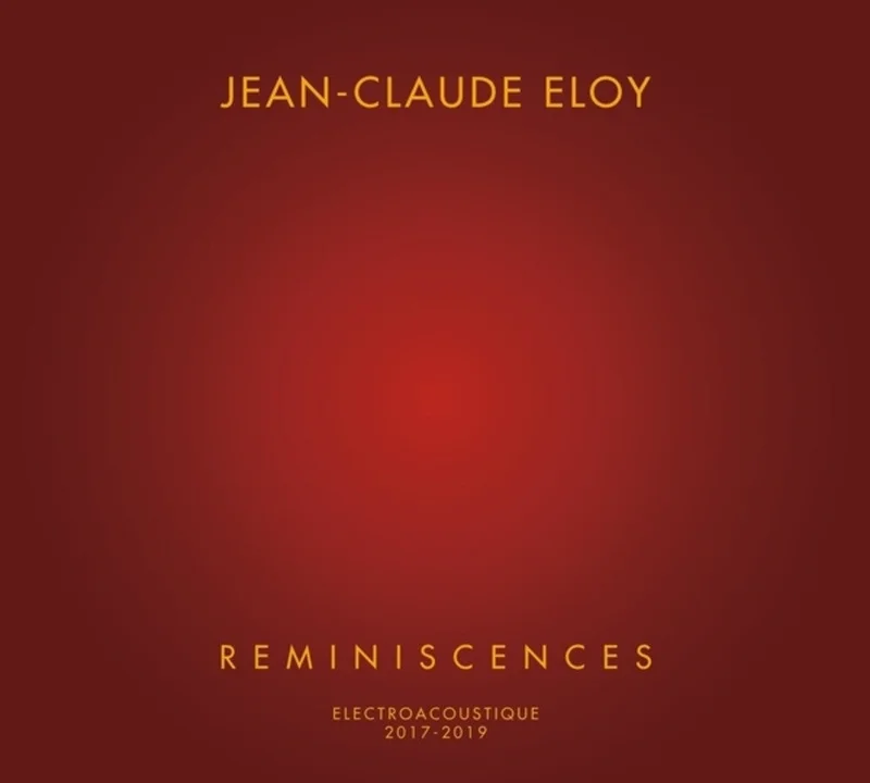 Pre-Order: Jean Eloy -Claude - Reminiscences (Box) [CD]