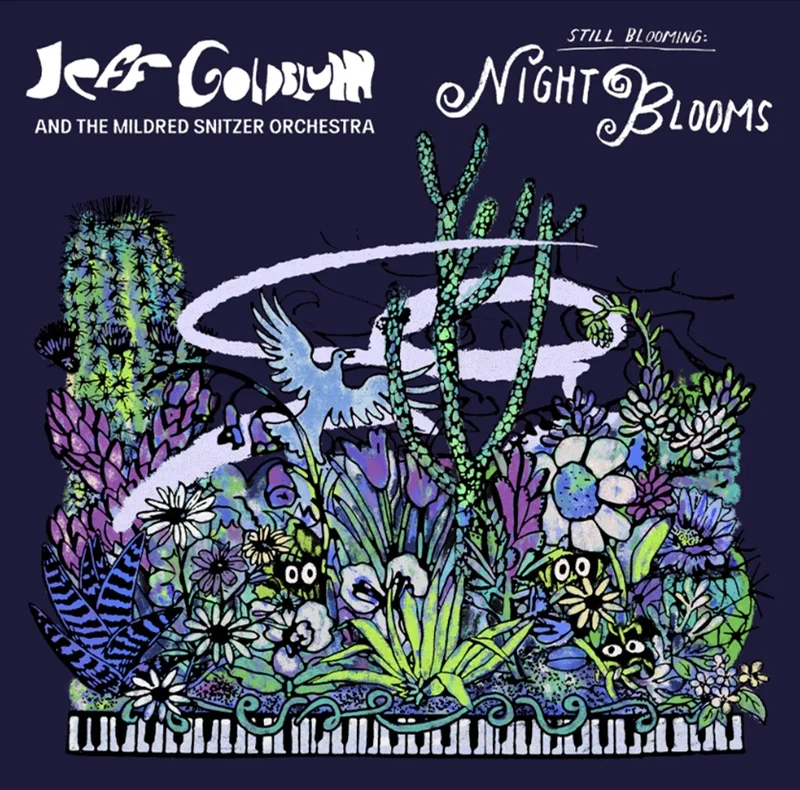 Pre-Order: Jeff Goldblum & The Mildred Snitzer Orchestra - Night Blooms [CD]