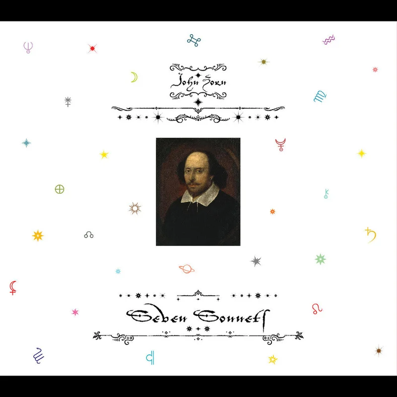 Pre-Order: John Zorn - Seven Sonnets [CD]