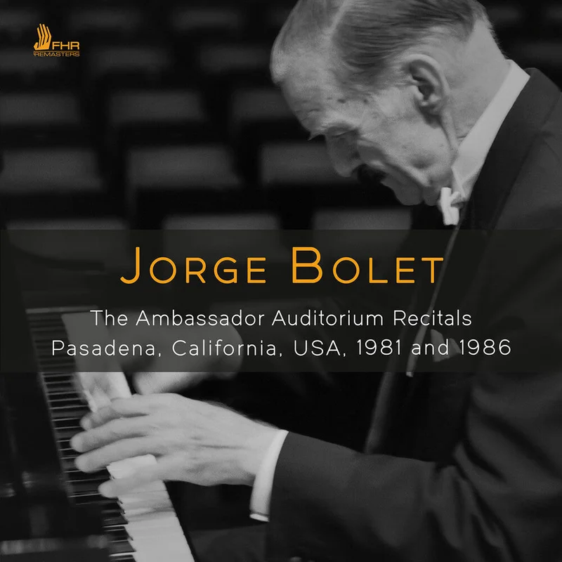 Pre-Order: Jorge Bolet - Jorge Bolet - Ambassador Auditorium Recitals [CD]