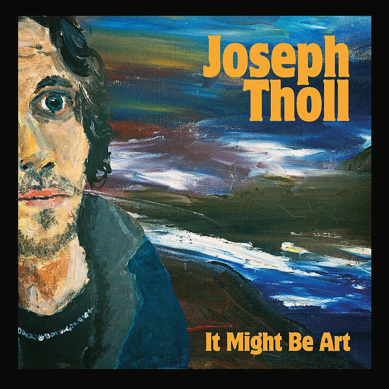 Pre-Order: Joseph Toll - It Might Be Art [LP]