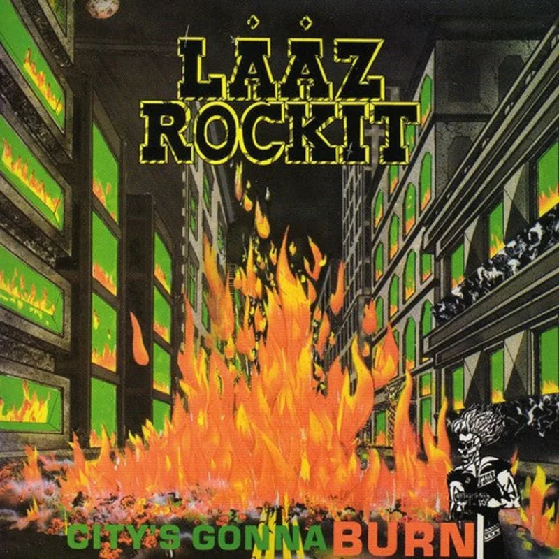 Pre-Order: Laaz Rockit - CITYS GONNA BURN [CD]