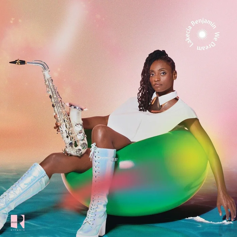 Pre-Order: Lakecia Benjamin - We Dream [LP]