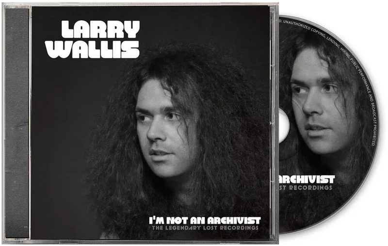 Pre-Order: Larry Wallis - I'm Not An Archivist - The Legendary Lost Recordings [CD]