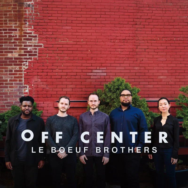 Pre-Order: Le Boeuf Brothers - Off Center [CD]